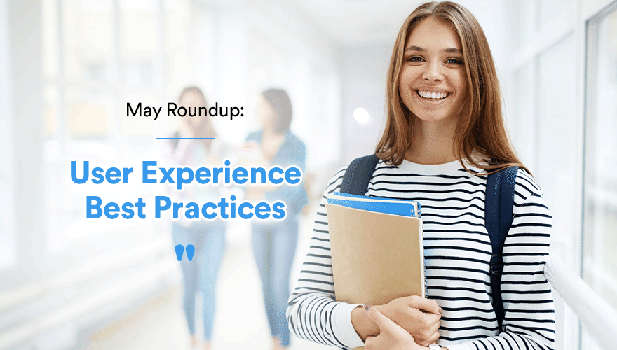 Monthly Roundup: User Experience Best Practices