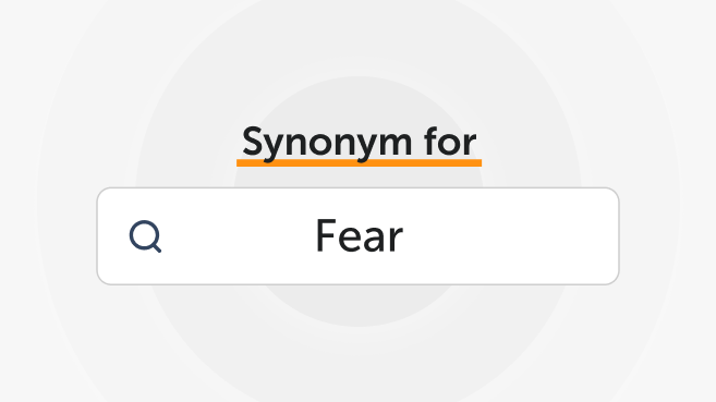 Synonyms for Fear