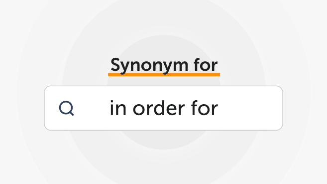 Synonyms for "In Order For"