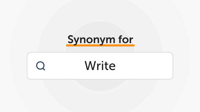 Synonyms For Write Writology   Write 