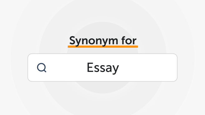 Synonyms for “Essay”