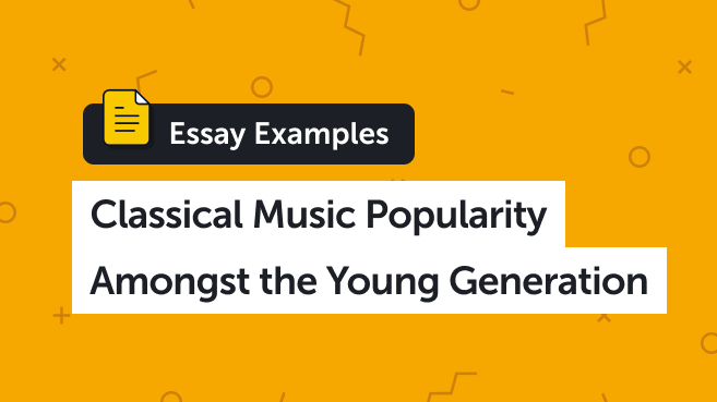 Classical Music Popularity Amongst the Young Generation