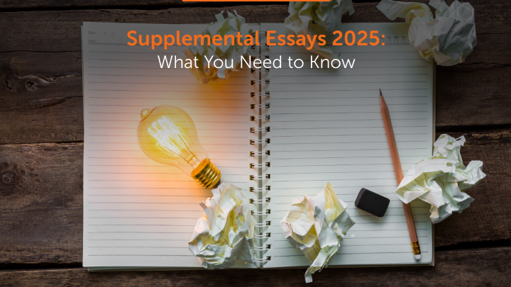 Supplemental Essays 2025: What You Need to Know